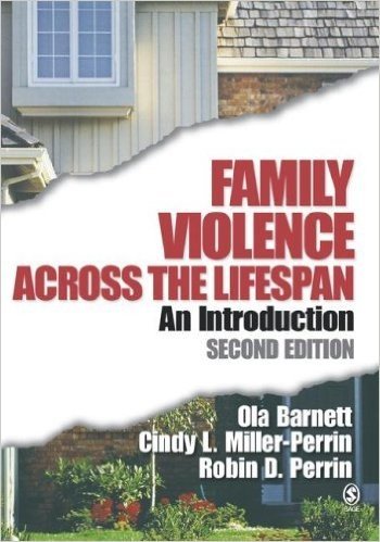 Family Violence Across the Lifespan: An Introduction