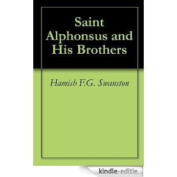 Saint Alphonsus and His Brothers (English Edition) [Kindle-editie] beoordelingen