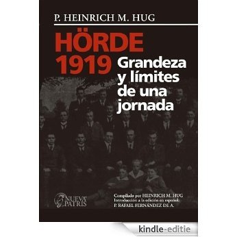 Hörde 1919: Grandeza y límites de una jornada [Kindle-editie]