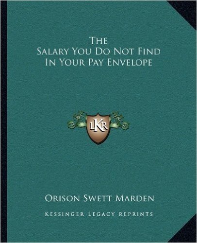 The Salary You Do Not Find in Your Pay Envelope