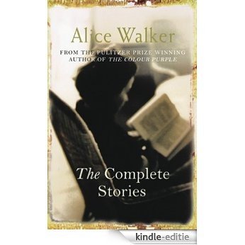 The Complete Stories (English Edition) [Kindle-editie]