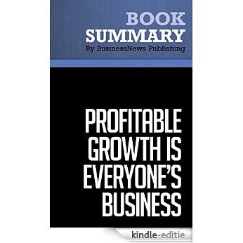 Summary : Profitable Growth Is Everyone's Business - Ram Charan: 10 Tools You Can Use Monday Morning (English Edition) [Kindle-editie]