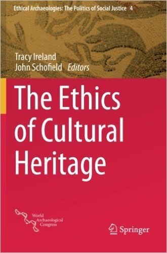 The Ethics of Cultural Heritage