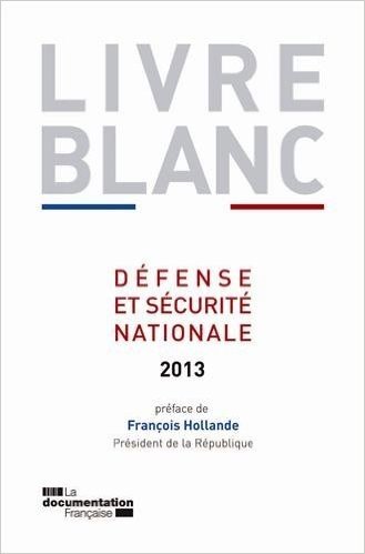 Livre blanc sur la Défense et sécurité nationale 2013