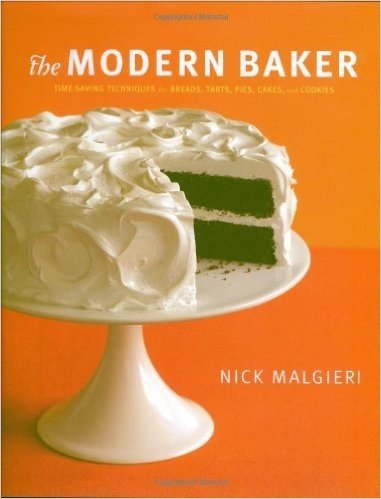 The Modern Baker: Time-Saving Techniques for Breads, Tarts, Pies, Cakes, & Cookies baixar