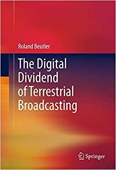 indir The Digital Dividend of Terrestrial Broadcasting
