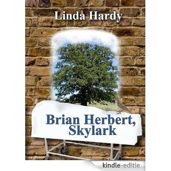 Brian Herbert, Skylark (English Edition) [Kindle-editie]