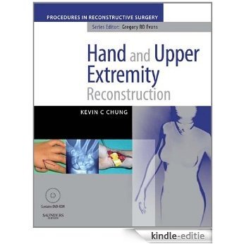 Hand And Upper Extremity Reconstruction: A Volume in the Procedures in Reconstructive Surgery Series [Kindle-editie]