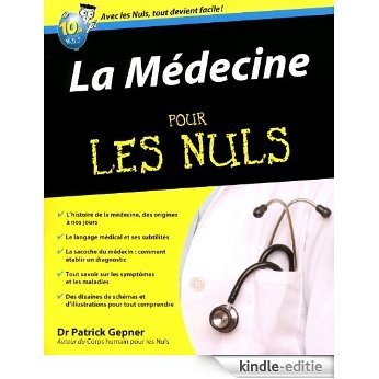 La Médecine Pour les Nuls [Kindle-editie]