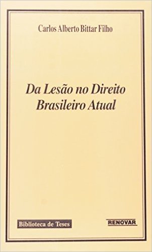 Da Lesão no Direito Brasileiro Atual