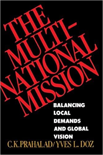 indir The Multinational Mission: Balancing Local Demands and Global Vision