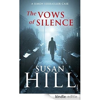 The Vows of Silence: Simon Serrailler Book 4 [Kindle-editie]