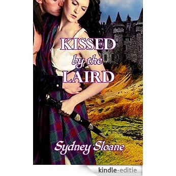 Kissed by the Laird (First Ladies of the Fae Book 1) (English Edition) [Kindle-editie]