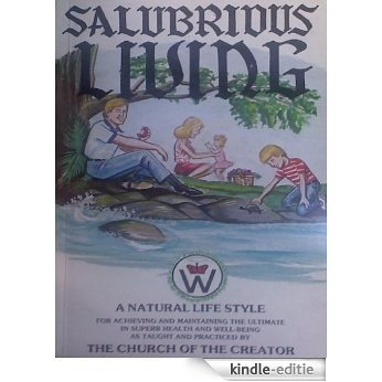 SALUBRIOUS LIVING (English Edition) [Kindle-editie]