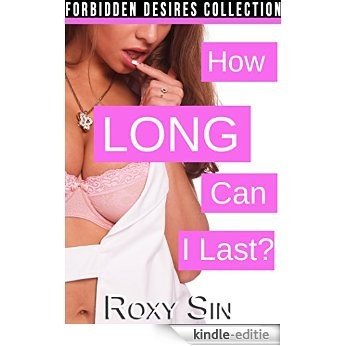 How Long Can I Last? (English Edition) [Kindle-editie]
