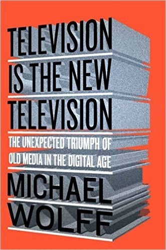 Television Is the New Television: The Unexpected Triumph of Old Media in the Digital Age