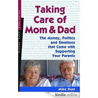 Taking Care of Mom and Dad (English Edition) [Kindle-editie]