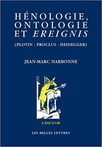 indir Henologie, Ontologie Et Ereignis: (plotin - Proclus - Heidegger) (L&#39;Ane D&#39;Or)