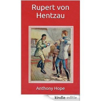Rupert von Hentzau (German Edition) [Kindle-editie]