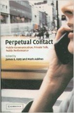Perpetual Contact: Mobile Communication, Private Talk, Public Performance baixar