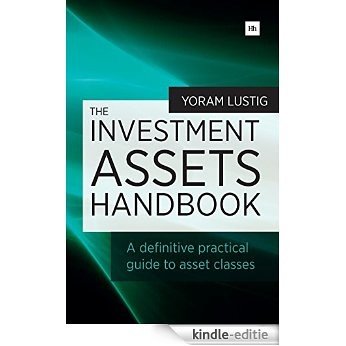 The Investment Assets Handbook: A definitive practical guide to asset classes [Kindle-editie] beoordelingen