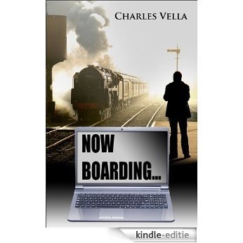 Now Boarding... (English Edition) [Kindle-editie]