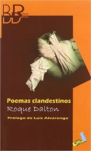 indir Poemas clandestinos (Biblioteca Roque Dalton, Band 8)
