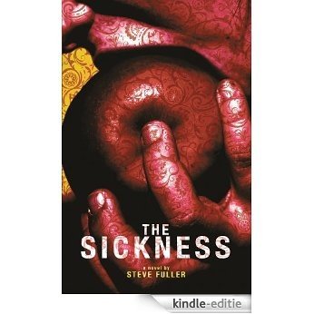 The Sickness (Bruce Kraft Trilogy, Book 1) (English Edition) [Kindle-editie]