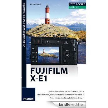 Foto Pocket Fujifilm X-E1 (Fotopocket) [Kindle-editie]