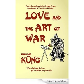 Love and the Art of War (English Edition) [Kindle-editie]