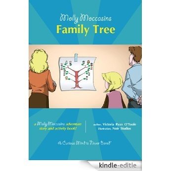 Molly Moccasins -- Family Tree (Molly Moccasins Adventure Story and Activity Books) (English Edition) [Kindle-editie]