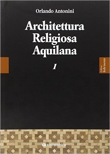 Architettura religiosa aquilana: 1