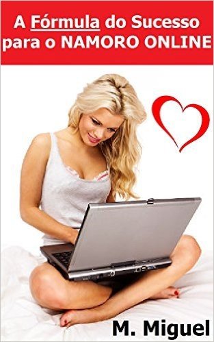 A Fórmula do Sucesso para o Namoro Online baixar