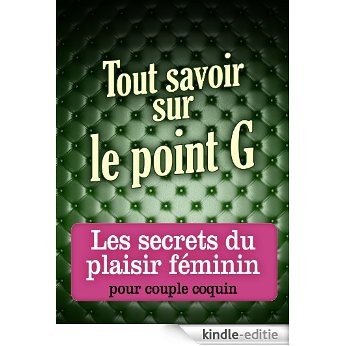 Tout savoir sur le point G (French Edition) [Kindle-editie]