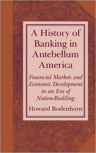 A History of Banking in Antebellum America baixar