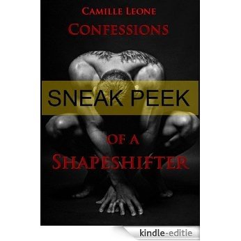 Sneak Peek: Confessions of a Shapeshifter (English Edition) [Kindle-editie]