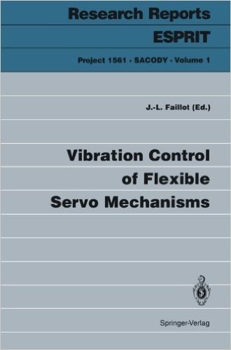 Vibration Control of Flexible Servo Mechanisms