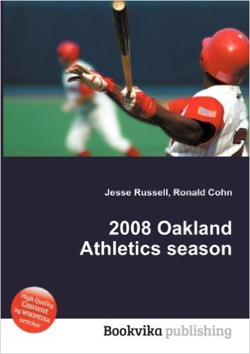 2008 Oakland Athletics Season