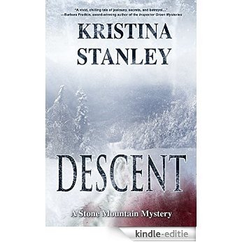 Descent (A Stone Mountain Mystery Book 1) (English Edition) [Kindle-editie]