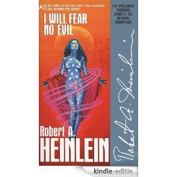I Will Fear No Evil [Kindle-editie]