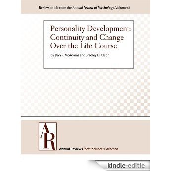 Personality Development: Continuity and Change Over the Life Course (Annual Review of Psychology Book 61) (English Edition) [Kindle-editie]