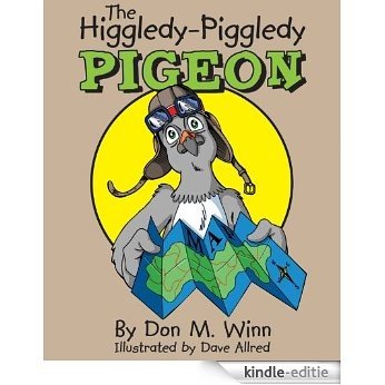 The Higgledy-Piggledy Pigeon (English Edition) [Kindle-editie]