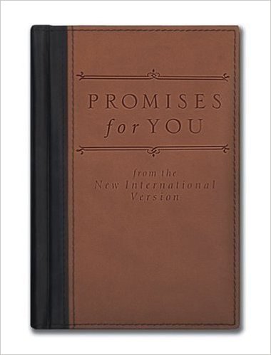 Promises for You Deluxe: From the New International Version