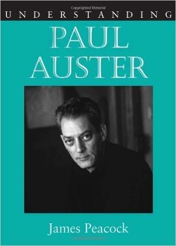 Understanding Paul Auster
