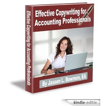 Effective Copywriting For Accounting Professionals (English Edition) [Kindle-editie]
