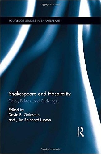 Shakespeare and Hospitality: Ethics, Politics, and Exchange baixar