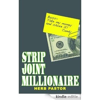 Strip Joint Millionaire (English Edition) [Kindle-editie]