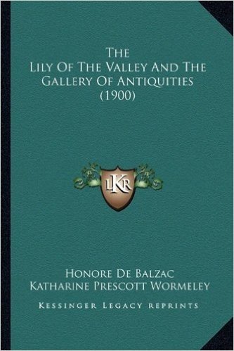 The Lily of the Valley and the Gallery of Antiquities (1900)