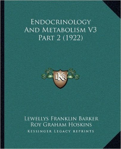 Endocrinology and Metabolism V3 Part 2 (1922) baixar