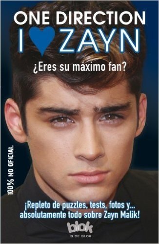 I Love Zayn: Eres su Maximo Fan? = I Love Zayn